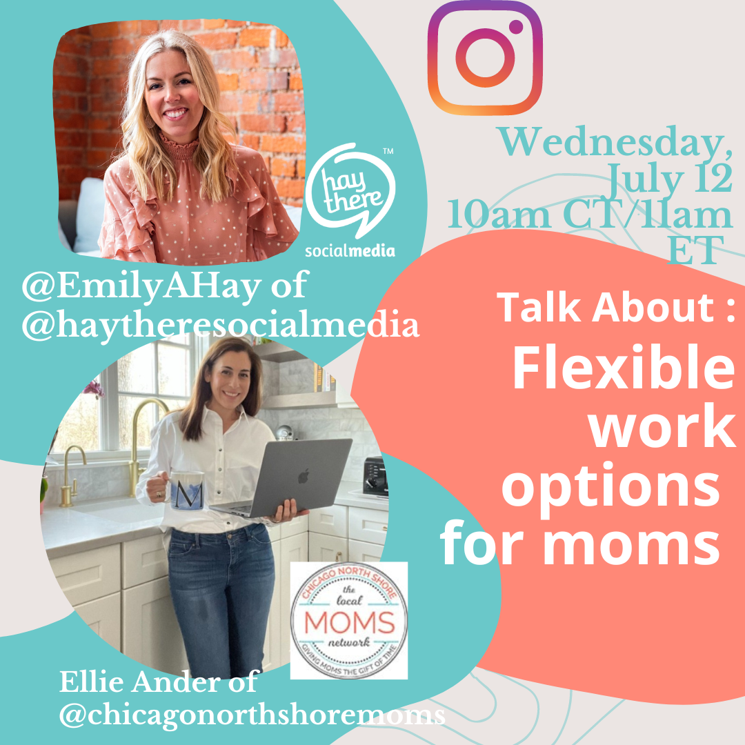 A Conversation about Flexible Work for Moms with Chicago North Shore ...